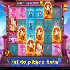 rei do pitaco beta